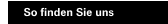 So finden Sie uns